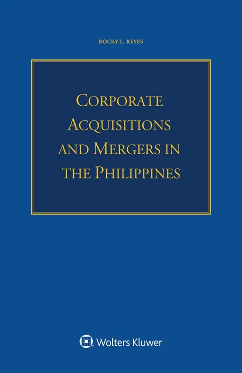 Corporate Acquisitions and Mergers in the Philippines (Paperback)