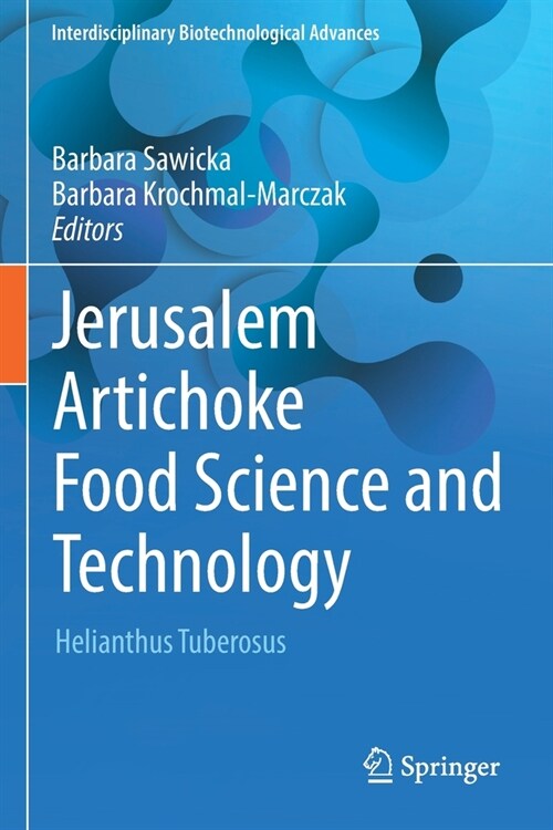 Jerusalem Artichoke Food Science and Technology: Helianthus Tuberosus (Paperback, 2022)