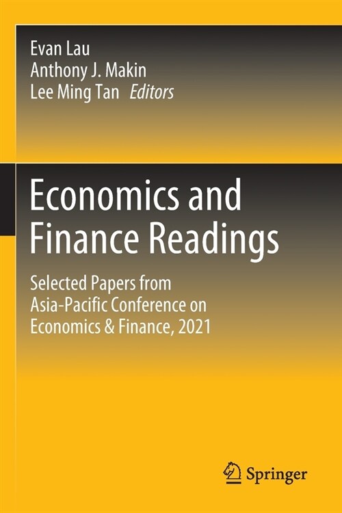 Economics and Finance Readings: Selected Papers from Asia-Pacific Conference on Economics & Finance, 2021 (Paperback, 2022)