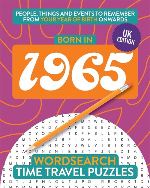 Born in 1965: Your Life in Wordsearch Puzzles (Paperback, UK)