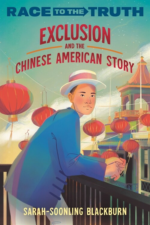 Exclusion and the Chinese American Story (Paperback)