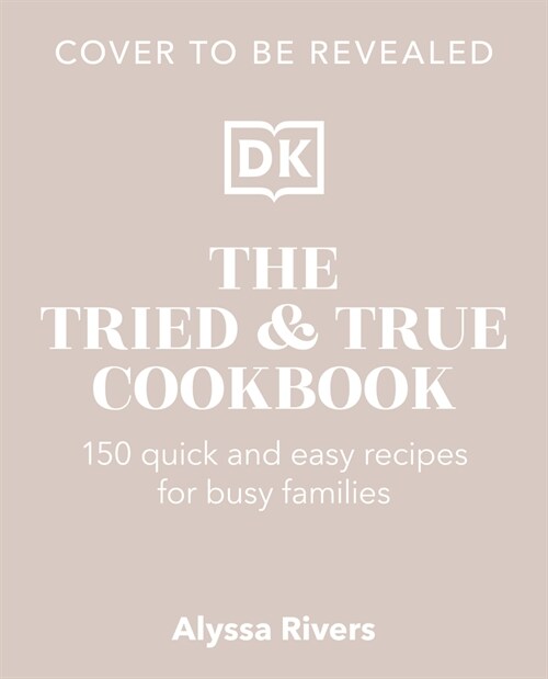 The Tried & True Cookbook (Hardcover)