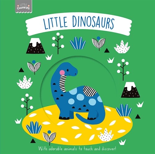 Little Chunkies: Little Dinosaurs (Board Books)