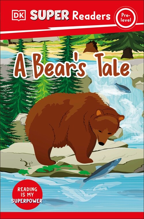 DK Super Readers Pre-Level A Bears Tale (Paperback)
