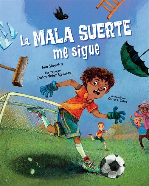 La mala suerte me sigue (Hardcover)