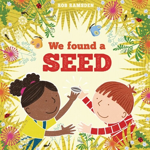 We Found a Seed (Hardcover)