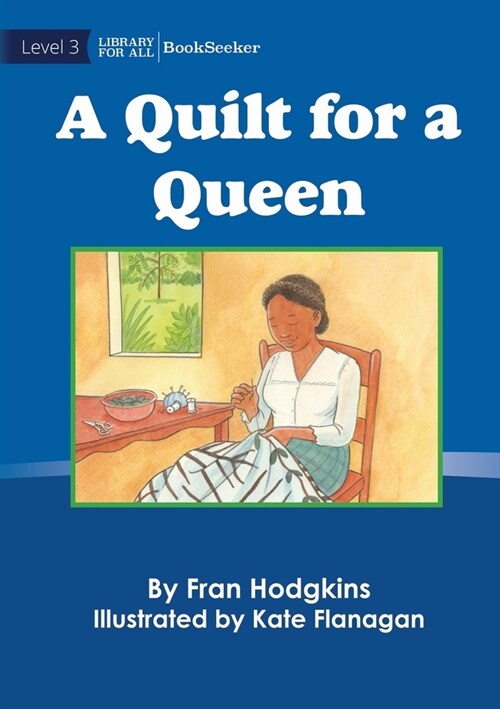 A Quilt For A Queen (Paperback)