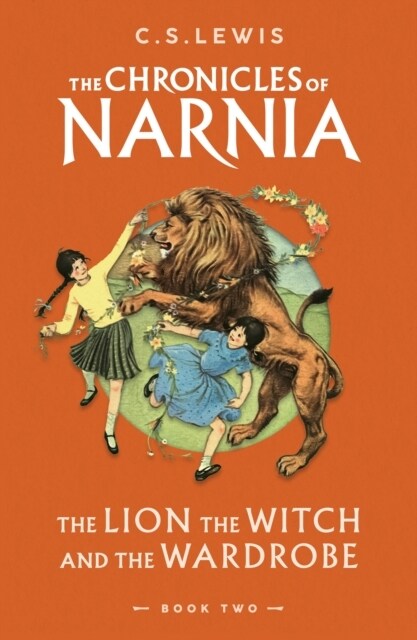 The Lion, the Witch and the Wardrobe (Paperback)