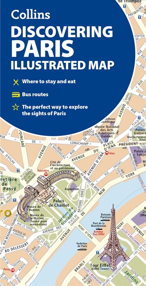Discovering Paris Illustrated Map : Ideal for Exploring (Sheet Map, folded)