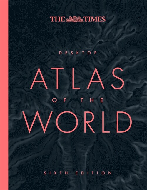 The Times Desktop Atlas of the World (Hardcover, 6 Revised edition)