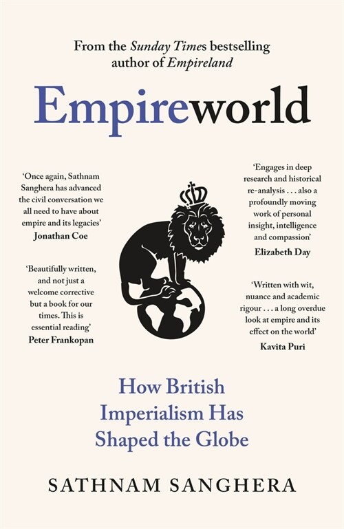 [중고] Empireworld : How British Imperialism Has Shaped the Globe (Hardcover)