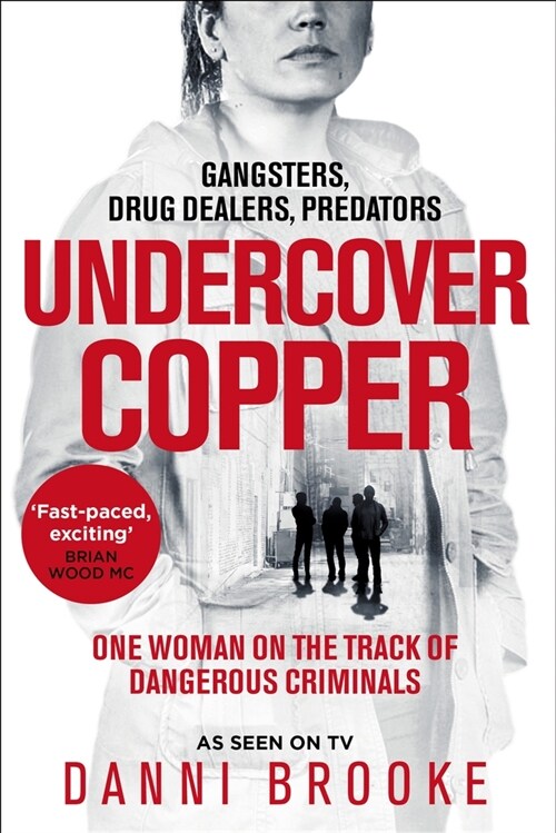 Undercover Copper : One Woman on the Track of Dangerous Criminals (Paperback)
