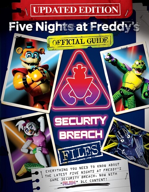 The Security Breach Files (Updated Edition): An Afk Book (Five Nights at Freddys) (Paperback)