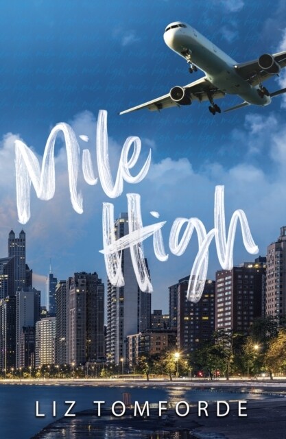 Mile High : The unputdownable first book in TikTok sensation, the Windy City series, featuring an ice hockey enemies-to-lovers sports romance (Paperback)