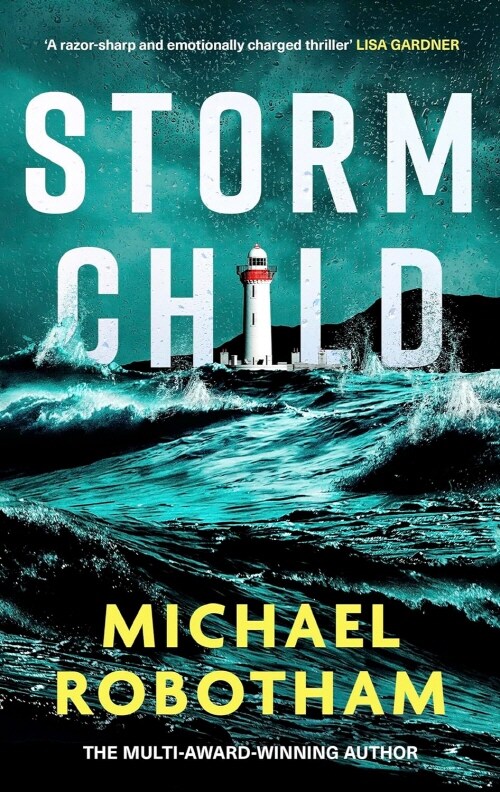 Storm Child : The new Cyrus and Evie thriller from the No.1 bestseller (Paperback)