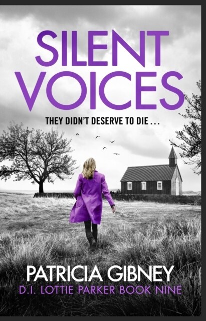 Silent Voices : Detective Lottie Parker, Book 9 (Paperback)