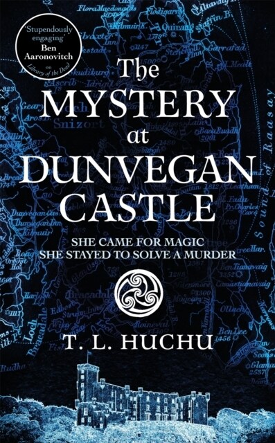 The Mystery at Dunvegan Castle : Stranger Things meets Rivers of London in this thrilling urban fantasy (Paperback)