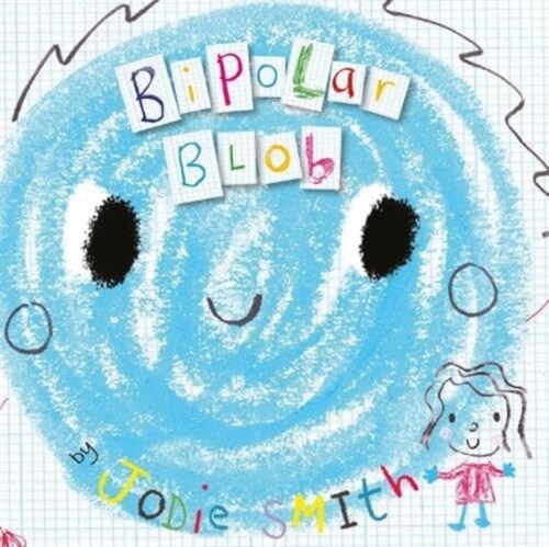Bipolar Blob (Paperback)