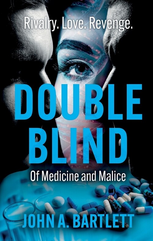 Double Blind : Of Medicine and Malice (Paperback)