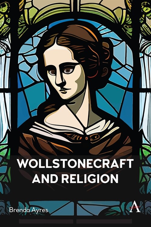 Wollstonecraft and Religion (Hardcover)