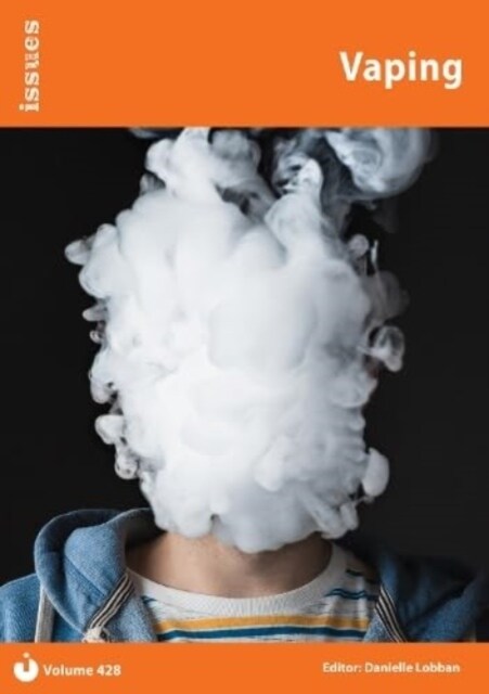 Vaping : PSHE & RSE Resources For Key Stage 3 & 4 (Paperback)