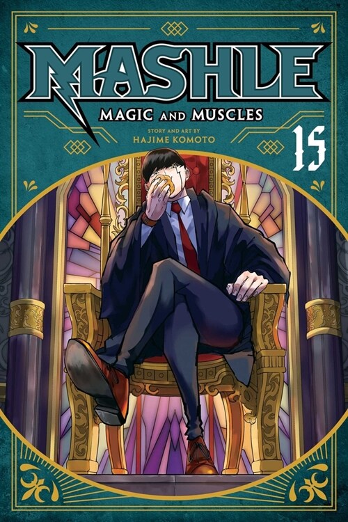 Mashle: Magic and Muscles, Vol. 15 (Paperback)