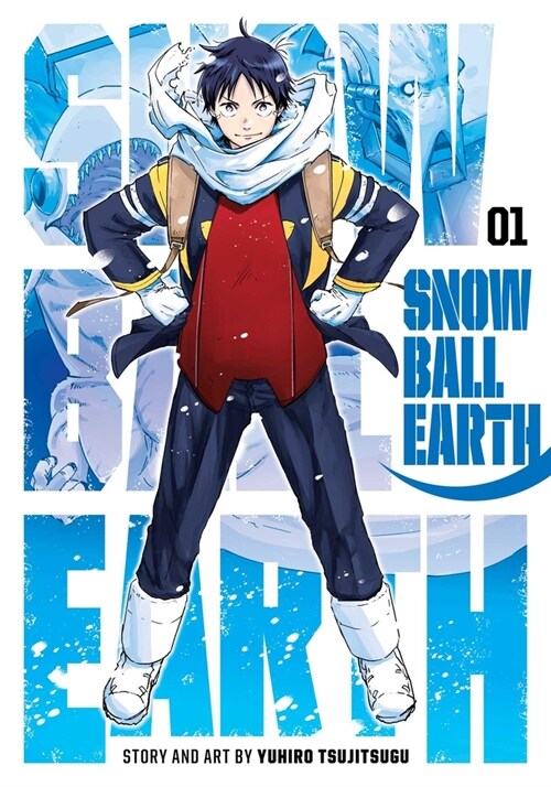 Snowball Earth, Vol. 1 (Paperback)