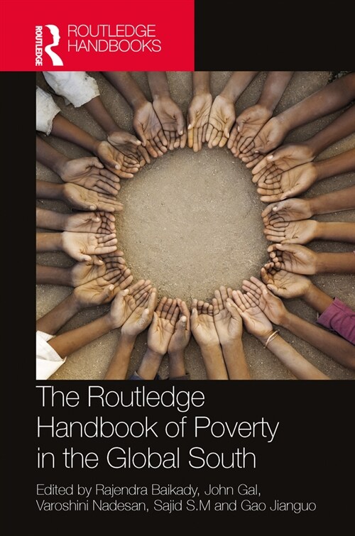 The Routledge Handbook of Poverty in the Global South (Hardcover, 1)