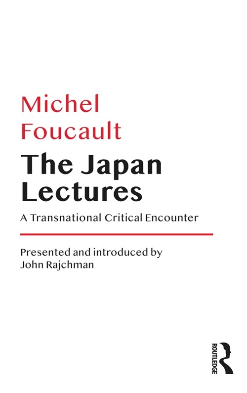 The Japan Lectures : A Transnational Critical Encounter (Paperback)