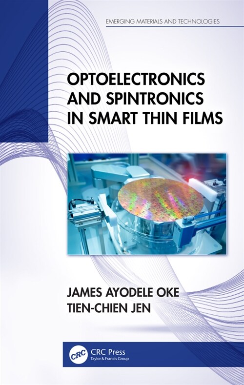 Optoelectronics and Spintronics in Smart Thin Films (Hardcover, 1)