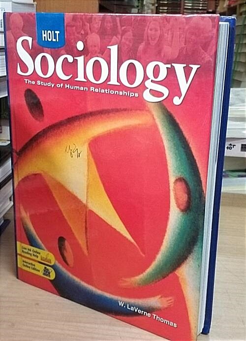 [중고] Holt Sociology: The Study of Human Relationships: Student Edition 2008 (Hardcover, Student)