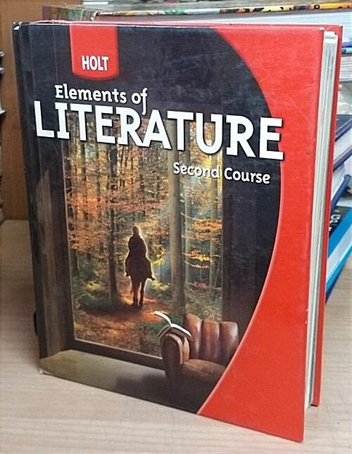 [중고] Holt Elements of Literature: Student Edition Grade 8 Second Course 2009 (Hardcover)