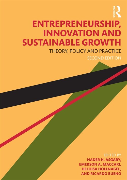 Entrepreneurship, Innovation, and Sustainable Growth : Theory, Policy, and Practice (Paperback, 2 ed)