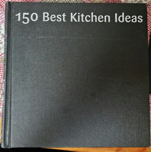 [중고] 150 Best Kitchen Ideas (Hardcover)