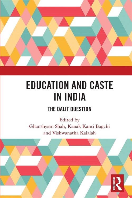Education and Caste in India : The Dalit Question (Paperback)