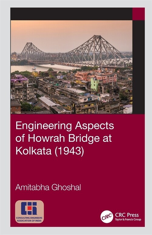 Engineering Aspects of Howrah Bridge at Kolkata (1943) (Paperback, 1)