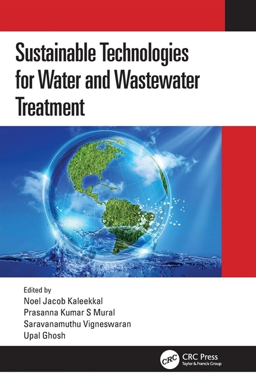 Sustainable Technologies for Water and Wastewater Treatment (Paperback, 1)