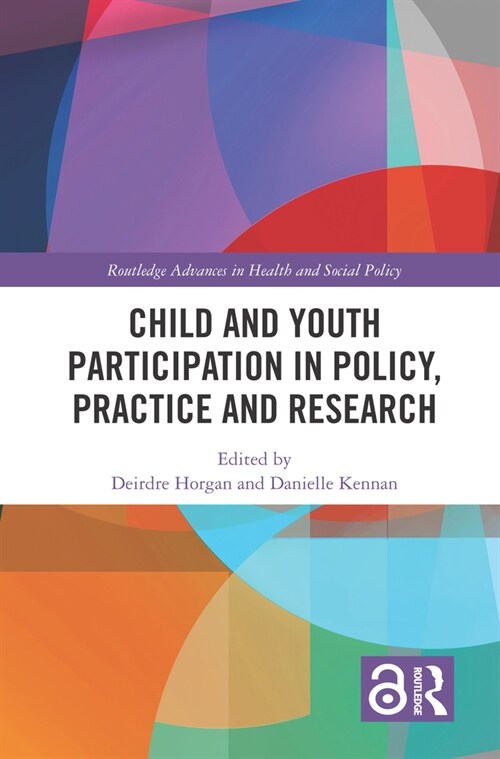 Child and Youth Participation in Policy, Practice and Research (Paperback, 1)