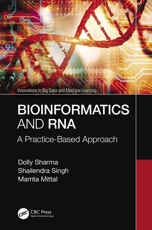 Bioinformatics and RNA : A Practice-Based Approach (Paperback)