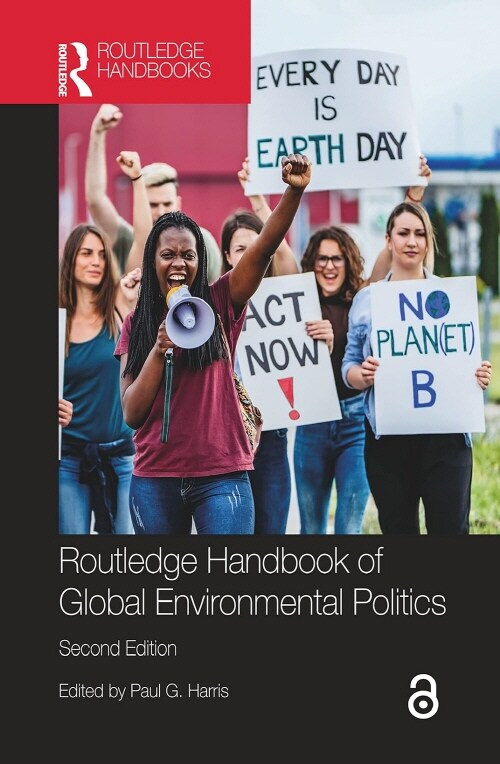 Routledge Handbook of Global Environmental Politics (Paperback, 2 ed)