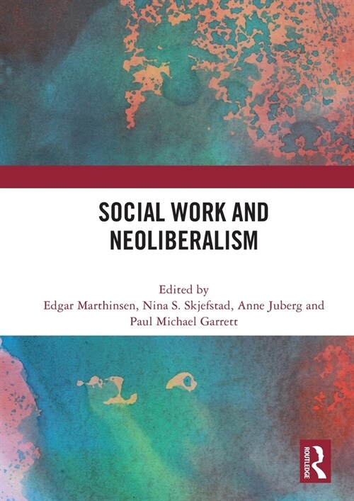 Social Work and Neoliberalism (Paperback, 1)