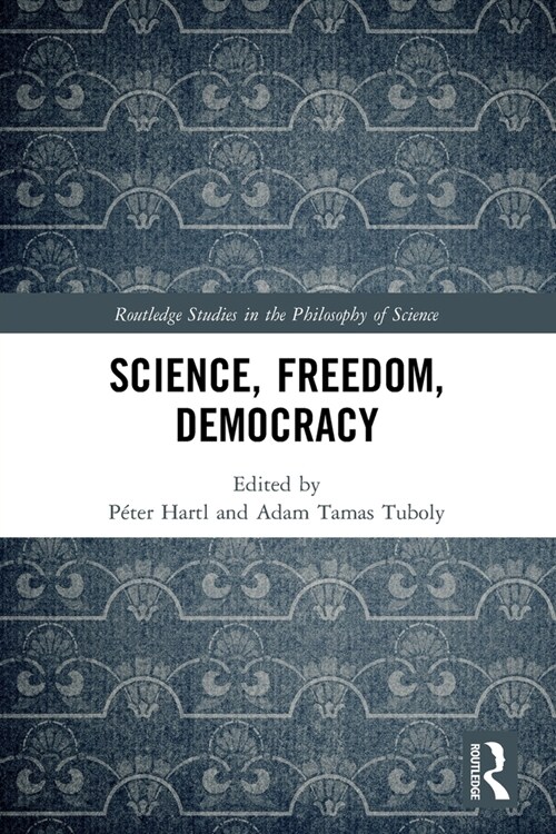 Science, Freedom, Democracy (Paperback, 1)
