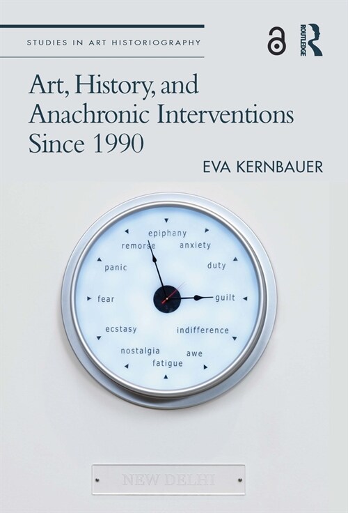 Art, History, and Anachronic Interventions Since 1990 (Paperback, 1)