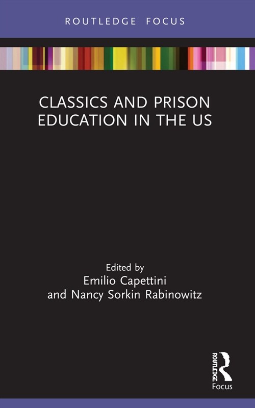 Classics and Prison Education in the US (Paperback, 1)