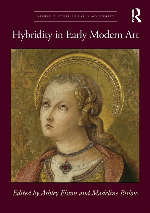 Hybridity in Early Modern Art (Paperback, 1)