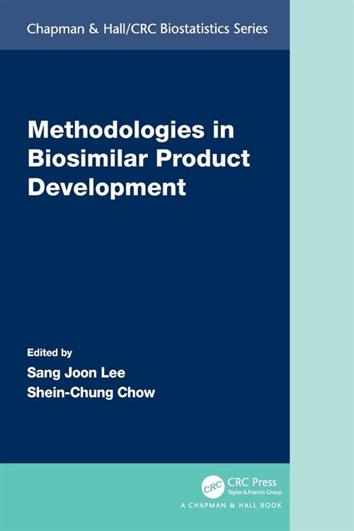 Methodologies in Biosimilar Product Development (Paperback, 1)