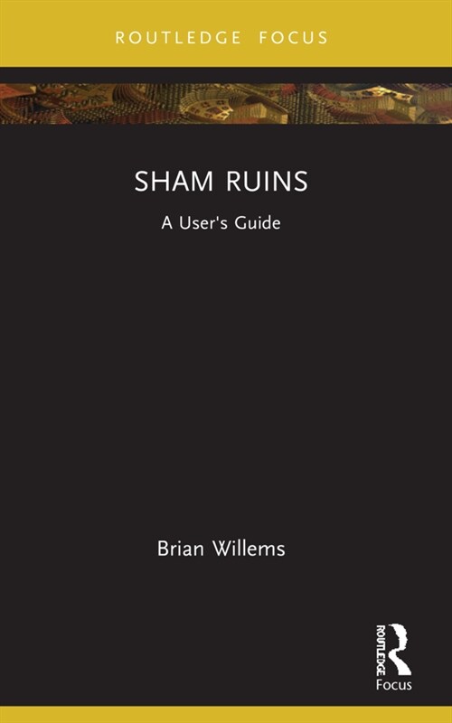 Sham Ruins : A Users Guide (Paperback)
