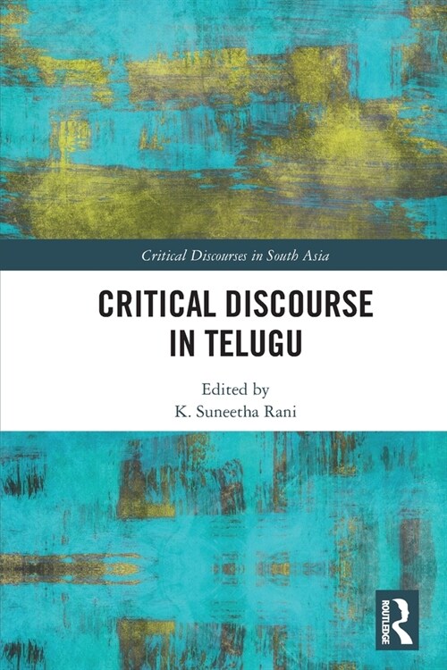 Critical Discourse in Telugu (Paperback, 1)