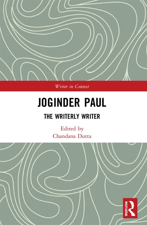 Joginder Paul : The Writerly Writer (Paperback)