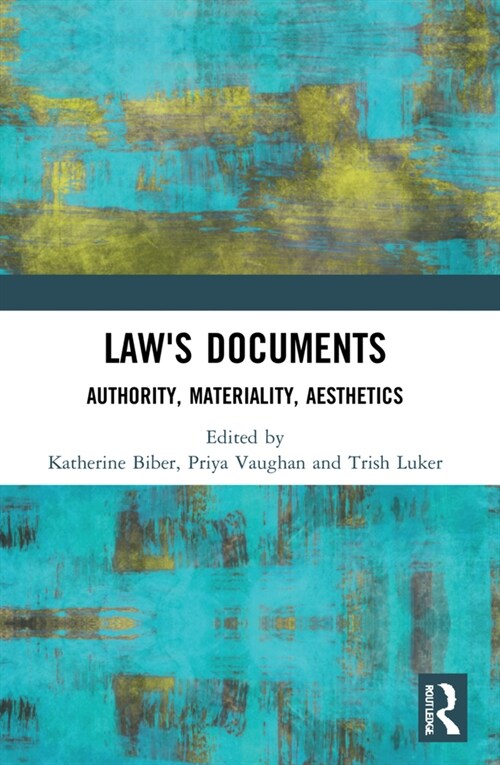Laws Documents : Authority, Materiality, Aesthetics (Paperback)